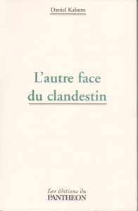 L'autre face du clandestin