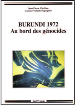Burundi 1972. Au bord des genocides
