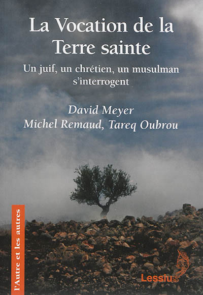 La Vocation de la Terre Sainte