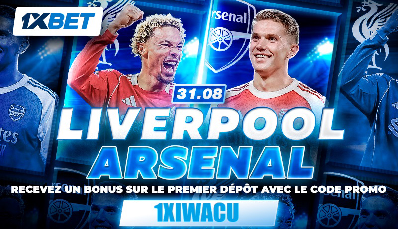 Liverpool vs Arsenal : termine l’été en beauté !